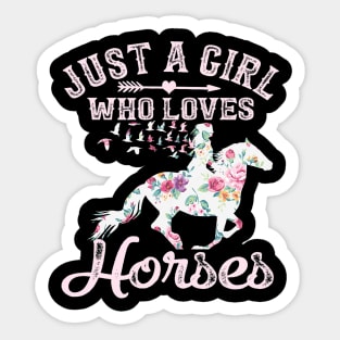 Just A Girl Who Loves Horses Horse Riding Sticker